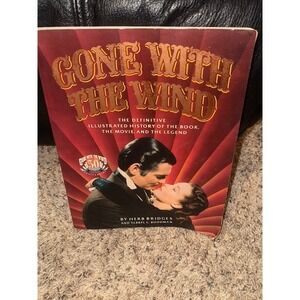 Gone With The Wind Illustrated History‎ Book 50th Anniversary Herb Bridges